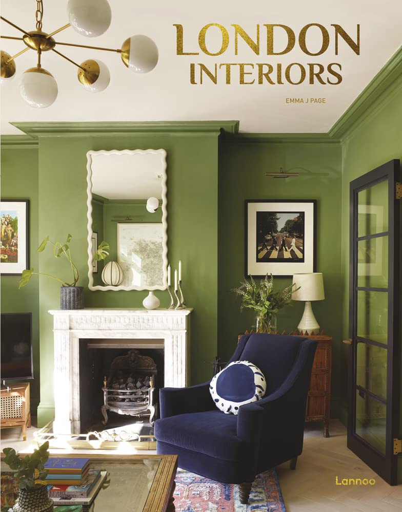 London Interiors by Emma J Page (Lannoo Publishers)