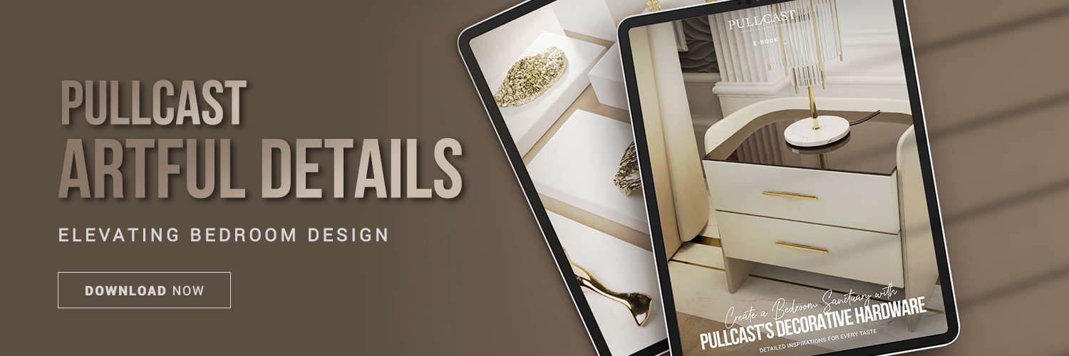 PULLCAST BEDROOM HARDWARE BANNER